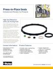 Press-in-Place Seals - Extruded and Precision Cut Products